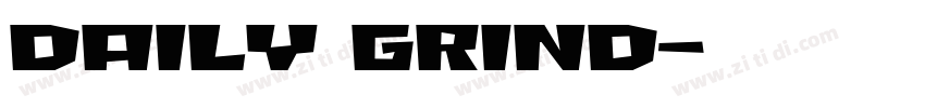 daily grind字体转换